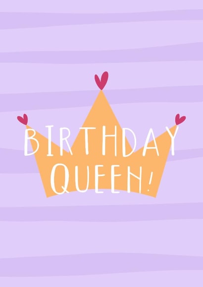 Fun Birthday Card - Birthday Queen - Hearts created by Little Prints Fred Designs
