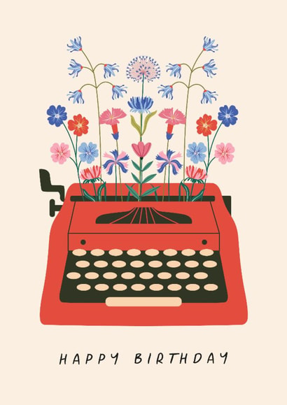 Pretty Birthday Card - For Her - Typewriter created by Sad Girl Illustration