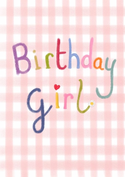 Classic Birthday Card - Birthday Girl created by Love Lucy Illustration