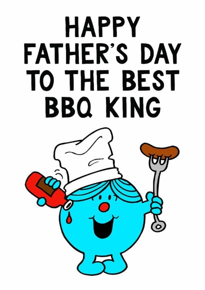 Happy Father's Day To The Best BBQ King – Mr. Men created by Mr. Men