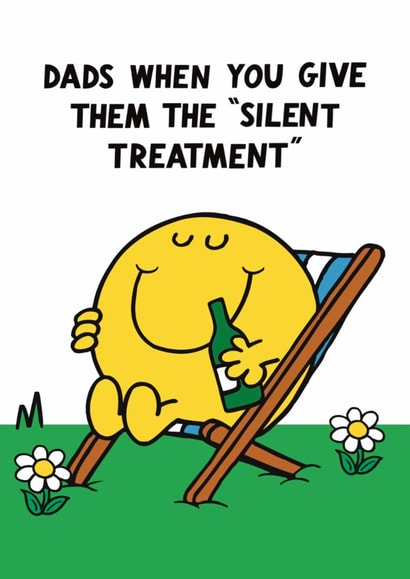 Funny Father's Day Card - Silent Treatment - Mr. Men created by Mr. Men