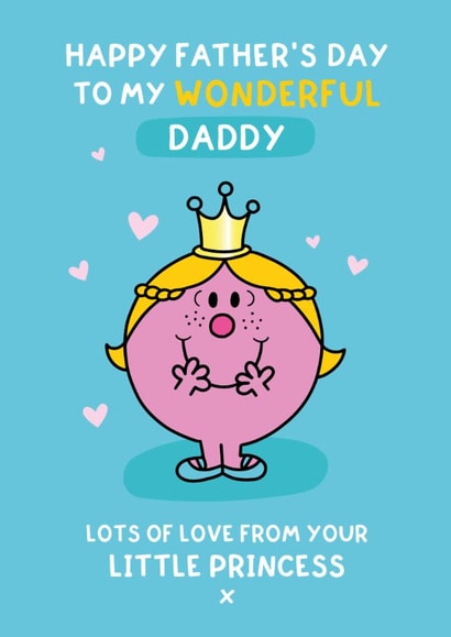 Cute Father's Day Card - For Daddy - Little Miss Princess - Mr. Men created by Mr. Men