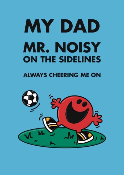 Cute Father's Day Card - Mr. Noisy - Football Sidelines - Mr. Men created by Mr. Men