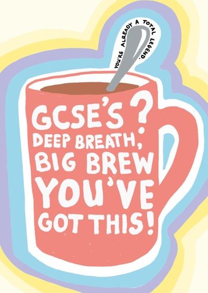Funny Exams Card - Tea - GCSEs - Good Luck created by Rulu