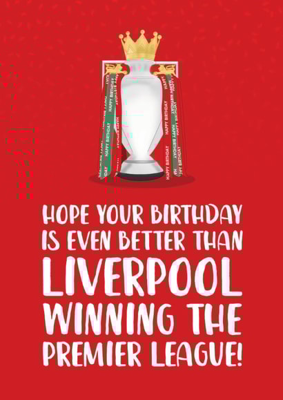 Liverpool Birthday Card - Winning The Premier League - Trophy created by The Cake Thief