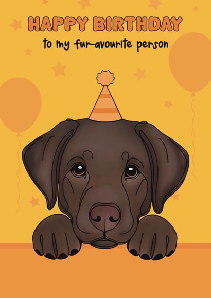 Cute Birthday Card - From The Dog - Chocolate Labrador created by Choo Choo 