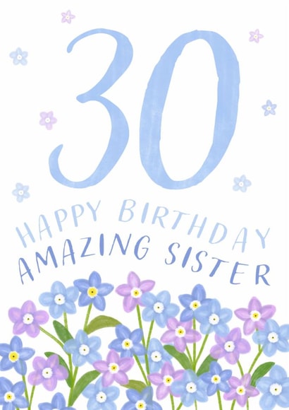 Classic 30th Birthday Card - For Sister - Flowers created by Juniper and Rose Studio