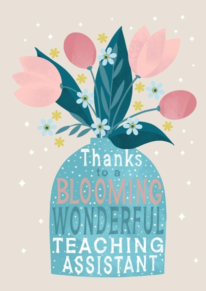 Classic Thank You Card - Floral - Wonderful Teaching Assistant created by Louise Brainwood