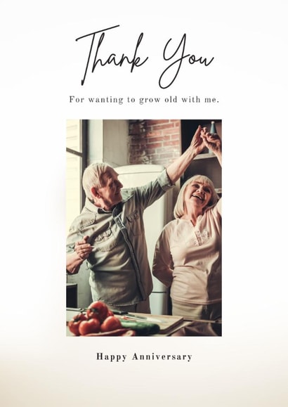 Classic Anniversary Card - Thank You For Wanting To Grow Old With Me created by Jo Hall Designs