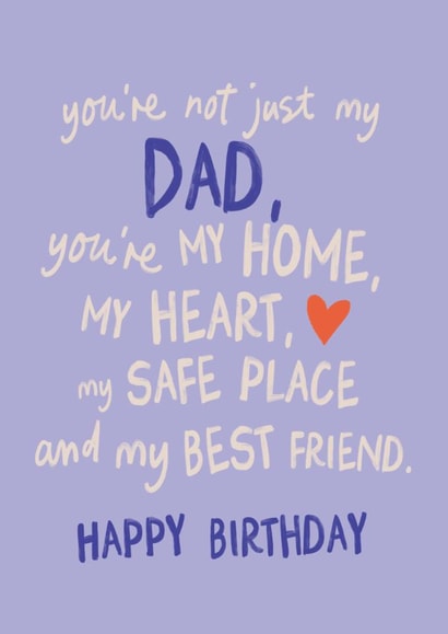 Heartfelt Birthday Card - For Dad - Not Just My Dad created by Sweetlove Press