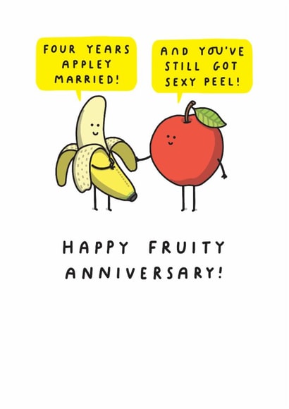 Cute 4th Anniversary Card - Fruity Anniversary - Pun created by mungo and shoddy