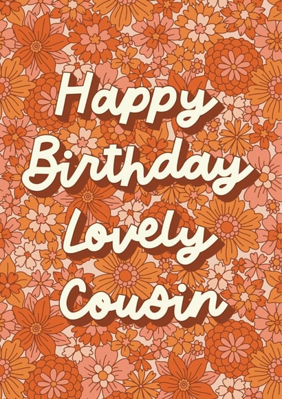 Retro Birthday Card - Lovely Cousin - Flowers created by Choo Choo 