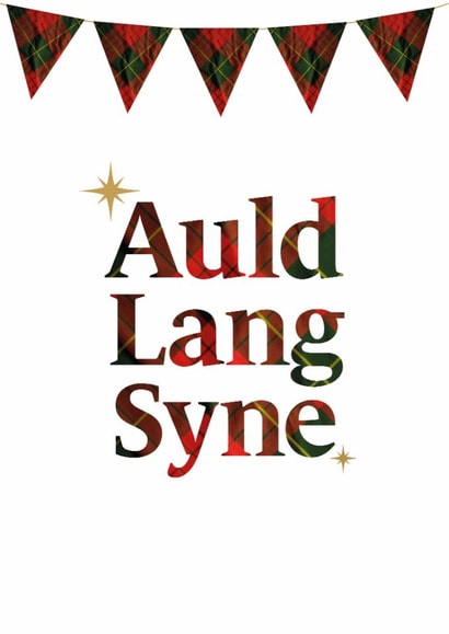 Classic Christmas/New Year Card - Scottish - Auld Lang Syne created by Scottish Greetings