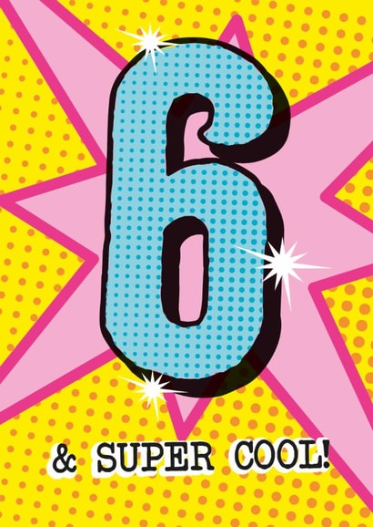 Classic Birthday Card - 6th - Pop Art created by Rulu