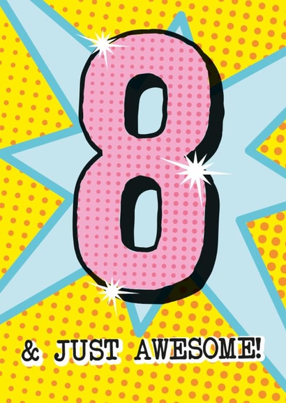 Classic Birthday Card - 8th - Pop Art created by Rulu