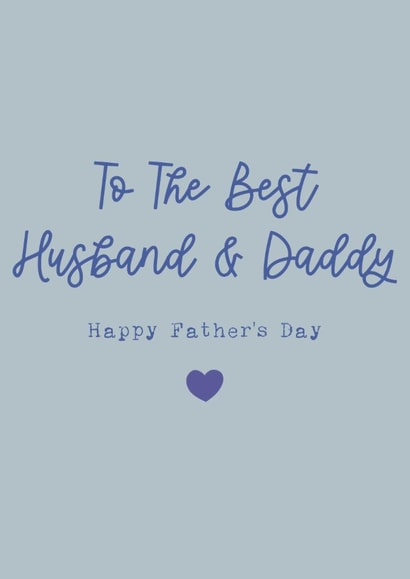 Classic Father's Day Card - Best Husband And Daddy created by Cake For Breakfast