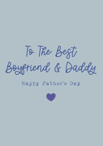 Classic Father's Day Card - Best Boyfriend And Daddy created by Cake For Breakfast