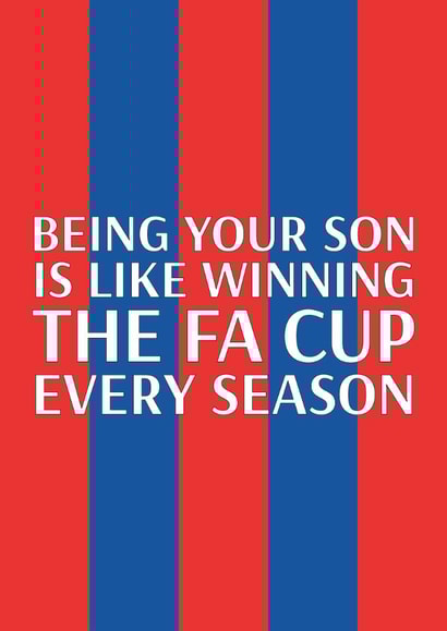 Crystal Palace Father's Day Card - Winning The FA Cup created by Pottsy Prints