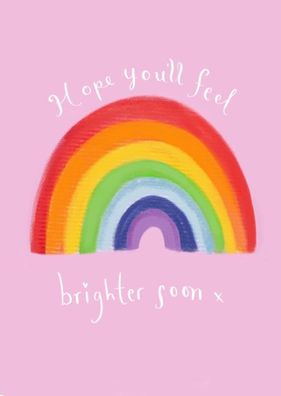 Classic Thinking Of You Card - Brighter Soon - Rainbow created by Love Lucy Illustration