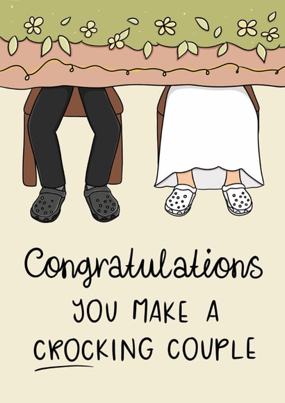 Punny Wedding/Engagement Card - Crocs - You Make A Crocking Couple created by Doris Dishcloth
