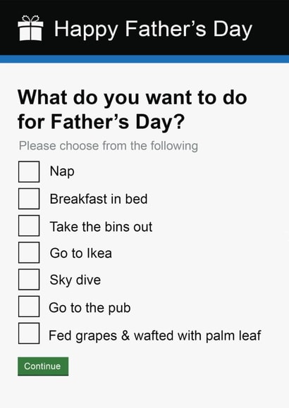 Funny Father's Day Card - What Do You Want To Do? - Gov Questionnaire created by Pottsy Prints