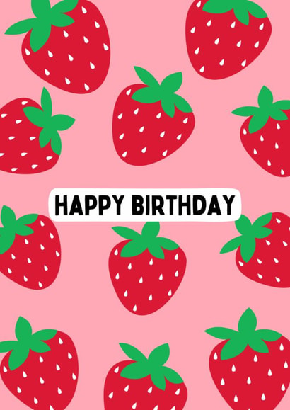 Fun Birthday Card - Strawberries created by Katielakin