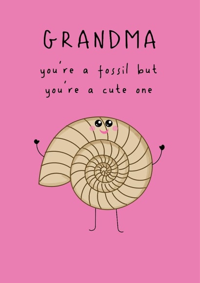 Cute Birthday Card - For Grandma - Fossil created by @Laura Lonsdale Designs