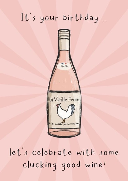 Funny Birthday Card - Chicken Wine created by Little Prints Fred Designs