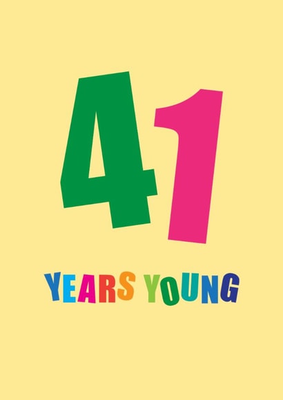 Classic Birthday Card - 41 Years Young created by mrs L cards