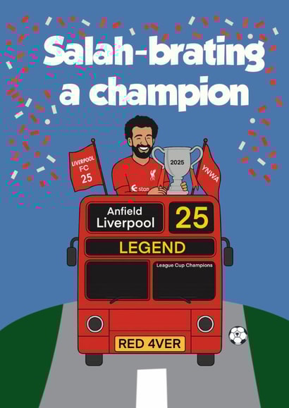 Funny Mo Salah - Birthday Card -Liverpool League Cup Win - 2025 created by Kerrylovescards