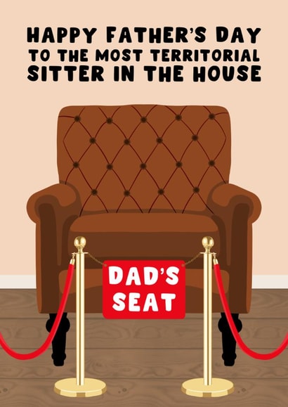 Funny Father's Day Card - Dad's Seat - For Dad created by Pink Peach Cards