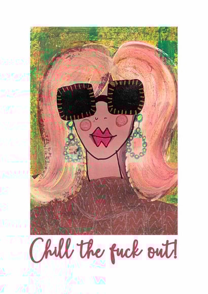 Funny encouragement card for stressed-out friends created by Lisa Newport