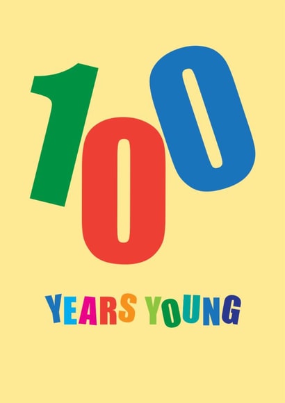 Classic Birthday Card - 100th - One Hundred Years Young created by mrs L cards