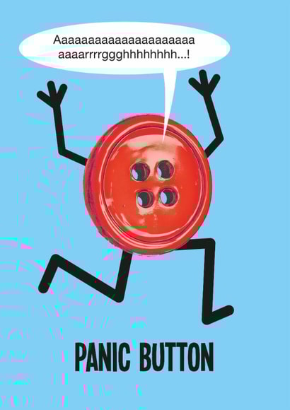 Funny Vintage Just Because Card - Panic Button! created by kissmekwik