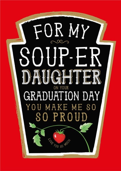 Fun Graduation Card - Heinz Tomato Ketchup - For Son created by  la la la     Designs