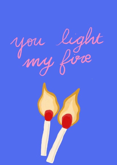 Fun Love & Friendship/Valentine's Day Card - You Light My Fire created by Margaux and Yuthida