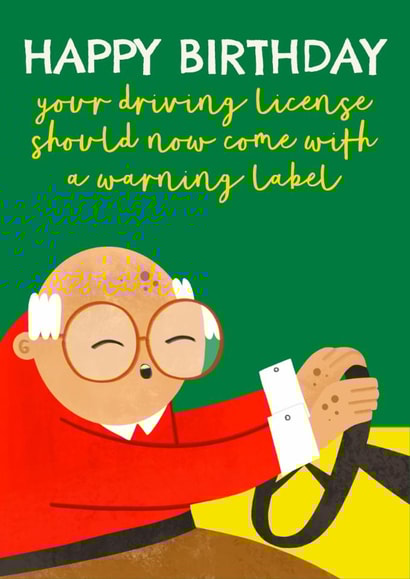 Funny Birthday Card - Bad Driving - Old Man created by AbiGoLucky