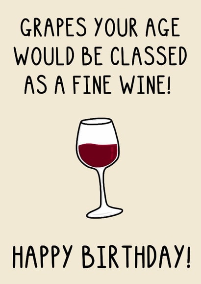 Funny Birthday Card - Fine Wine created by OhJaye