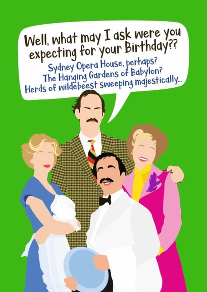 Funny Birthday Card - Fawlty Towers - Basil Fawlty created by Atwood & Atwood