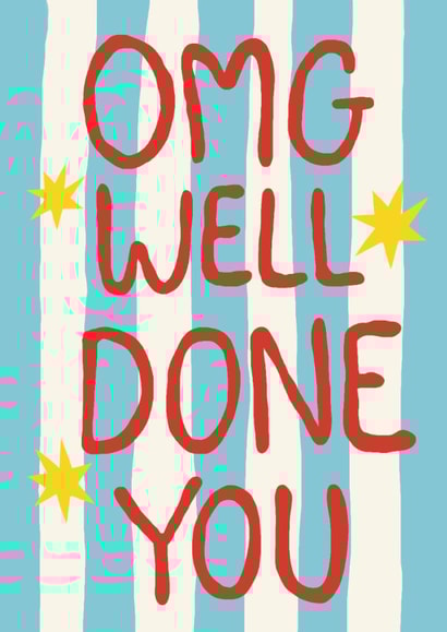 Classic Congratulations Card - Well Done You - Blue Stripes created by Giddy Kipper