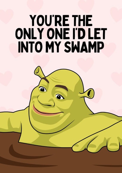 Cute Anniversary/Valentine's Day Card - Shrek - You're The Only One created by Sundiva Designs