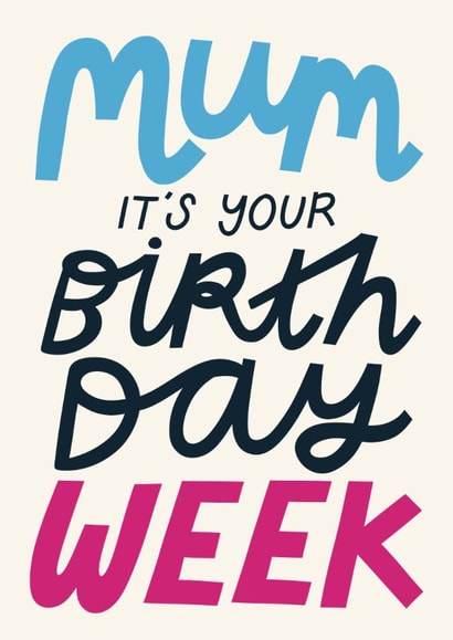 Classic Birthday Card - For Mum - Birthday Week created by Christine Cuddihy Illustration