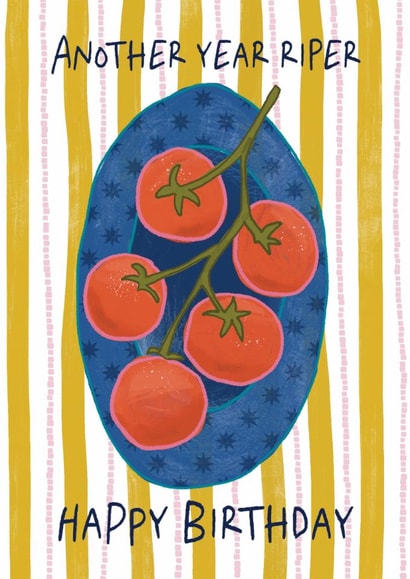 Classic Birthday Card 0 Another Year Riper - Tomatoes created by Sweetlove Press