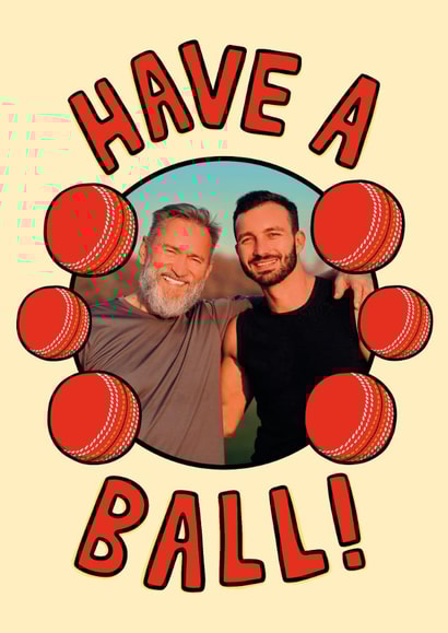 Fun Birthday Card - Have a Ball - Cricket Balls created by TeePee Creations
