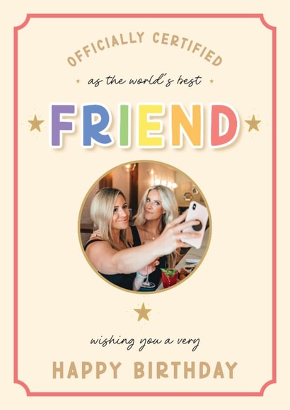 Classic Birthday Card - Best Friend - Certificate created by LuxeLumination