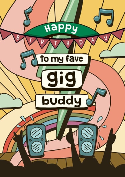Classic Birthday Card - Favourite Gig Buddy created by Bev O'Connor || @oconnordesign