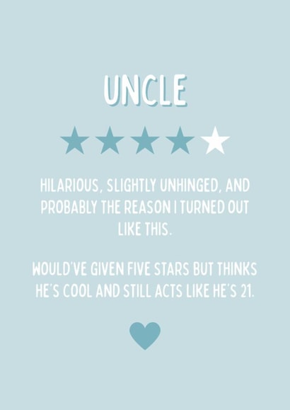 Funny Birthday Card - For Uncle - Star Rating created by Blush Boulevard
