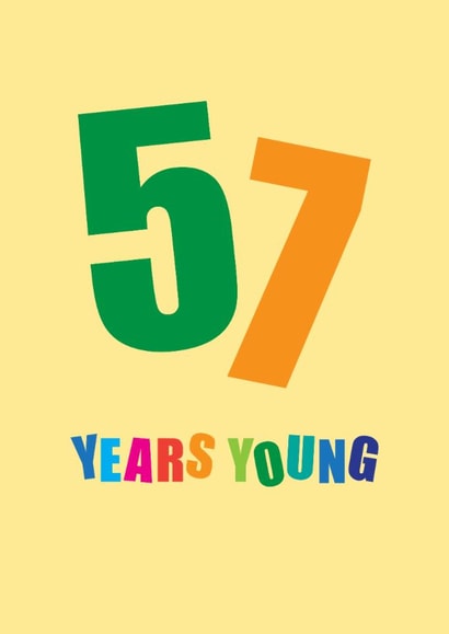 Classic Birthday Card - 57th - Fifty Seven Years Young created by mrs L cards