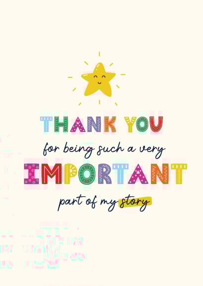 Cute Thank You Card - Important Part Of My Story created by Artsy Gift Co