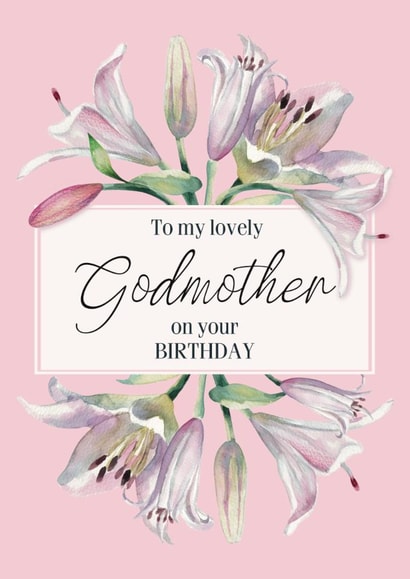 Traditional Birthday Card - Lovely Godmother - Lilies created by Choo Choo 